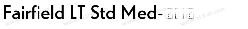 Fairfield LT Std Med字体转换